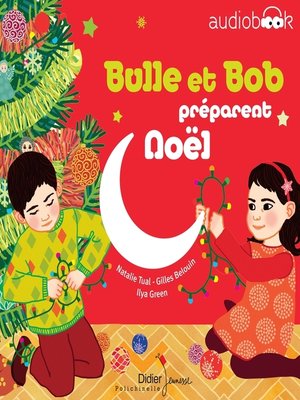cover image of Bulle et Bob préparent Noël